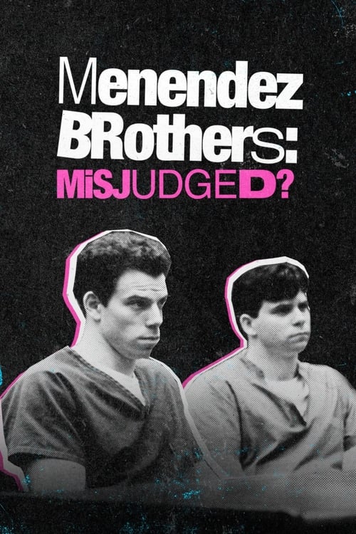 Poster Menendez Brothers: Misjudged?