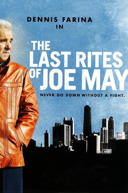 Grootschalige poster van The Last Rites of Joe May