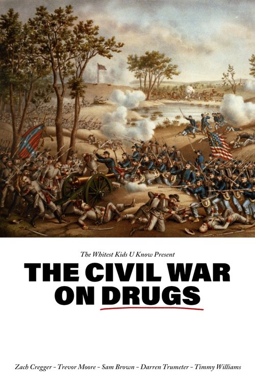 The Civil War on Drugs poster