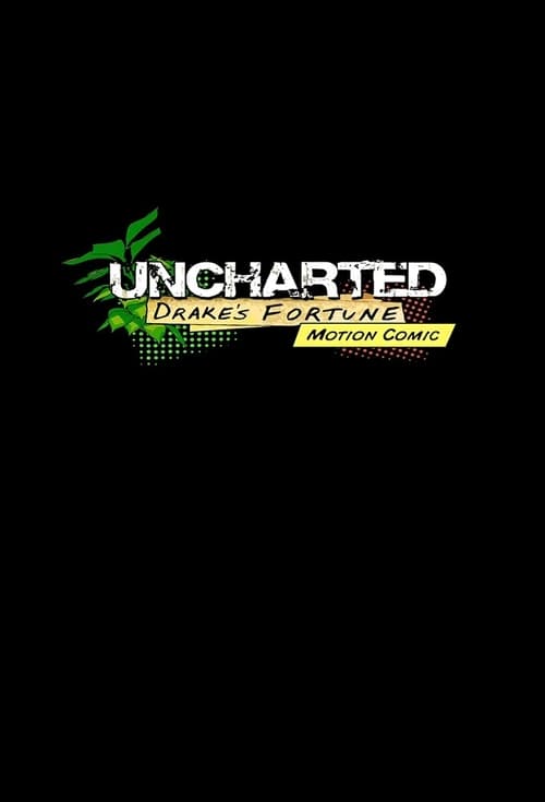 Poster da série Uncharted: Drake's Fortune Motion Comic