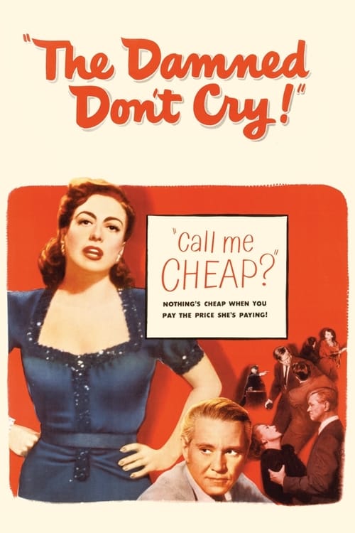 The Damned Don't Cry poster