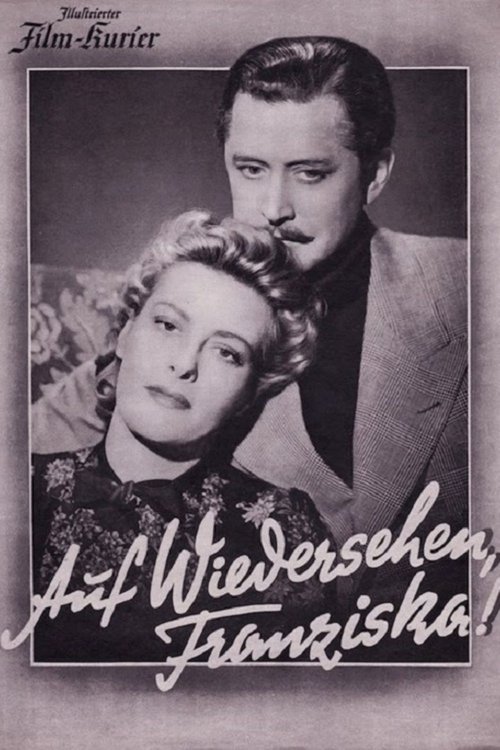 Auf Wiedersehen, Franziska! 1957