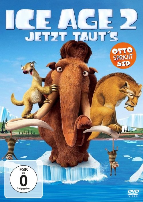 Ice Age 2 – Jetzt taut’s