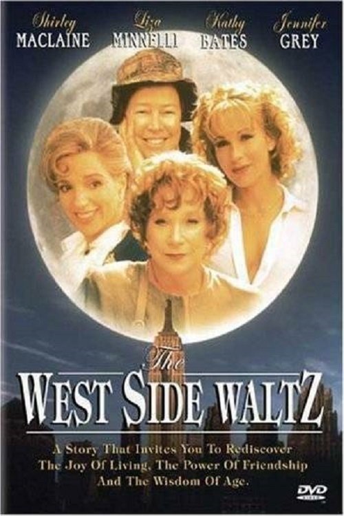 The West Side Waltz movie poster player