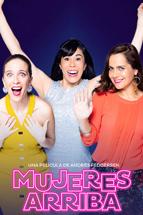 Mujeres arriba Movie Poster Image