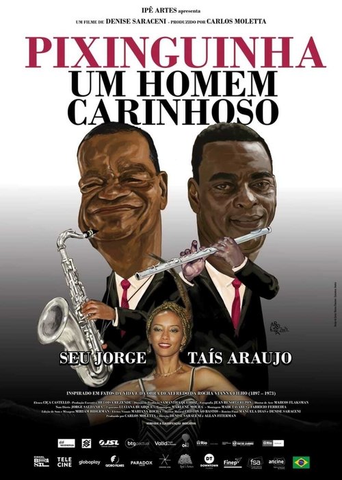 Pixinguinha: Um Homem Carinhoso