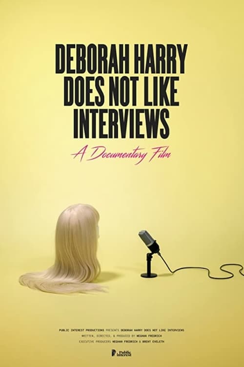 Poster Deborah Harry Does Not Like Interviews 2019
