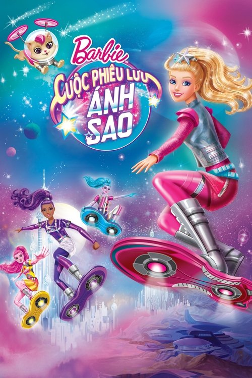 Poster Barbie: Cuộc Phiêu Lưu Ánh Sao