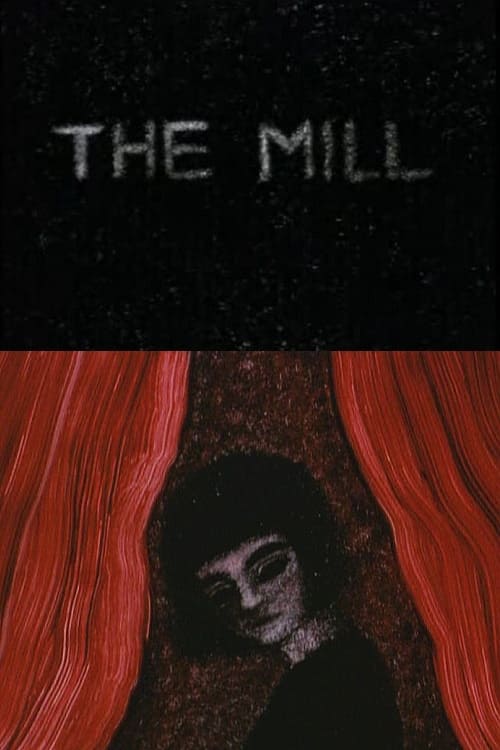 The Mill Movie Poster Image