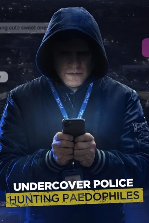 Poster Undercover Police: Hunting Paedophiles