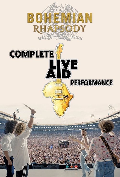 Bohemian Rhapsody: Recreating Live Aid 2019 Bohemian Rhapsody: Recreating Live Aid 2019