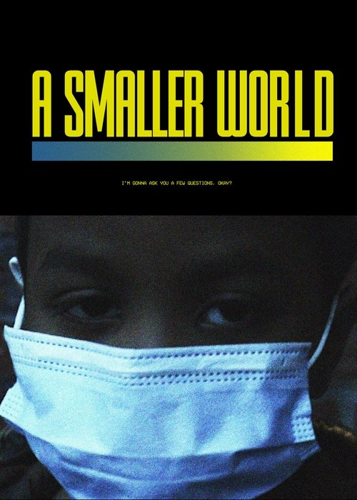 A Smaller World movie poster player