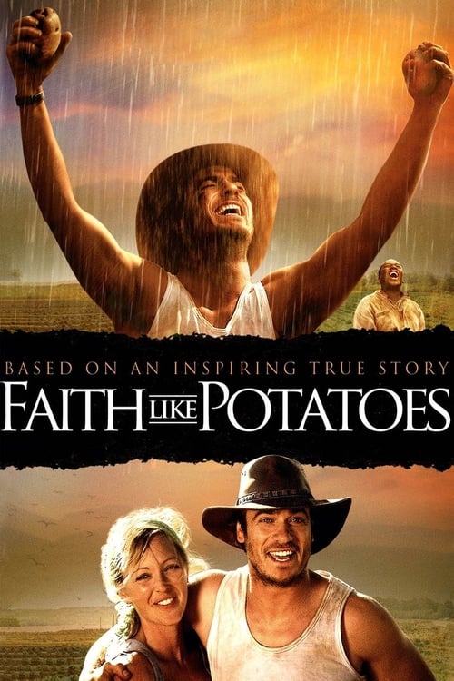 Faith Like Potatoes 2006