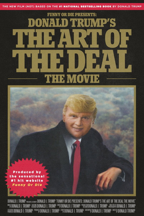 Affiche de Donald Trump's The Art of the Deal: The Movie