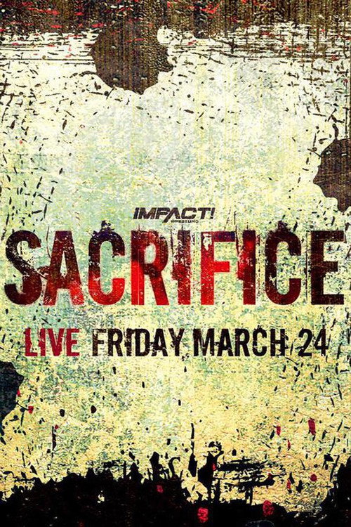 Poster for Impact Wrestling Sacrifice 2023