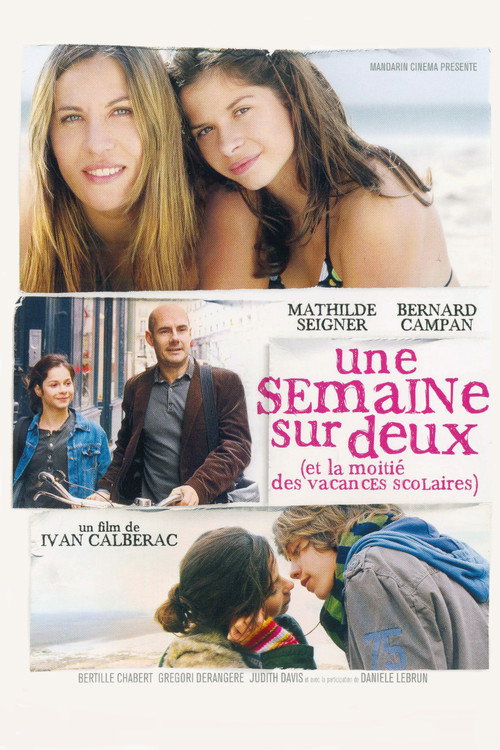 Affiche de Une semaine sur deux (et la moitié des vacances scolaires)