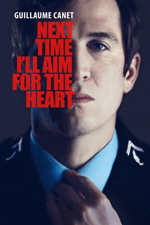 Next Time I'll Aim for the Heart (2014)