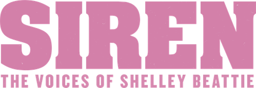 Siren: The Voices of Shelley Beattie