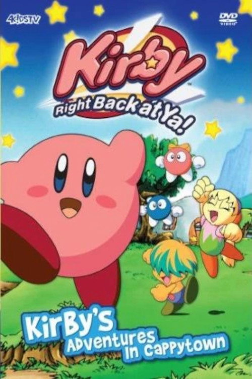 Kirby: Right Back at Ya!: Kirby's Adventures in Cappytown
