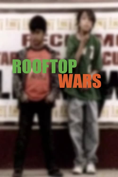 Rooftop Wars Movie Poster Image