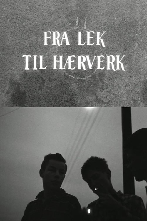 Oslofilm: Fra lek til hærverk