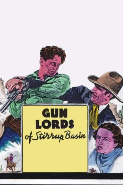 Gun Lords of Stirrup Basin poster