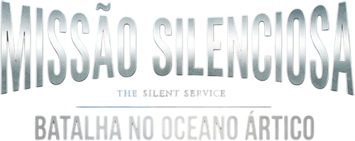 Missão Silenciosa: A Batalha do Oceano Ártico