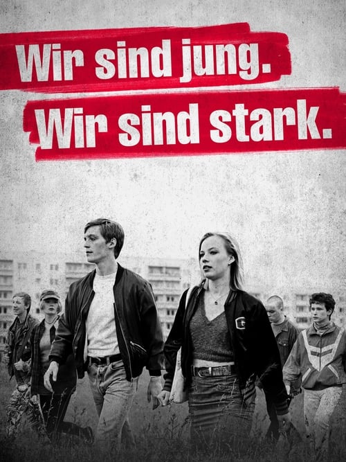 Wir sind jung. Wir sind stark. (2014)