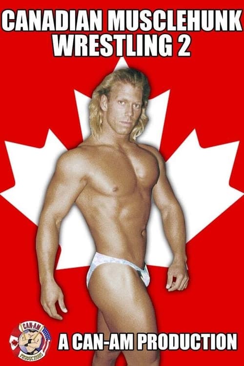 Canadian Musclehunk Wrestling 2