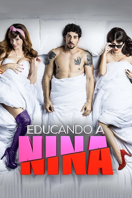 Educando a Nina poster