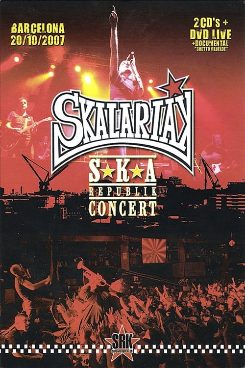 Skalariak - Ska Republik Concert (2007)