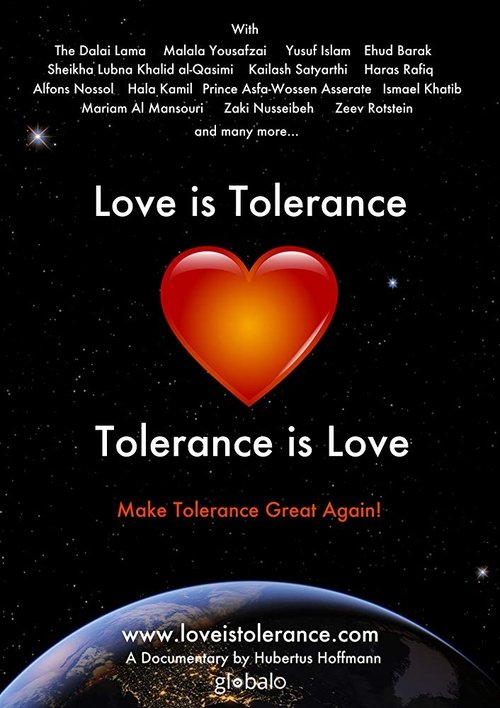 Love is Tolerance - Tolerance is Love movie poster player
