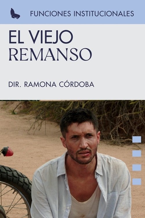 El viejo remanso