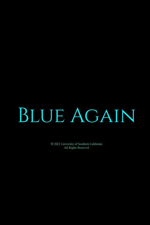 Official movie poster for Blue Again (2024), a animation drama film