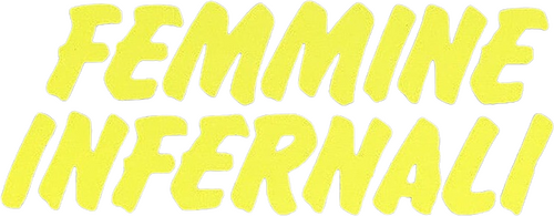 Femmine infernali