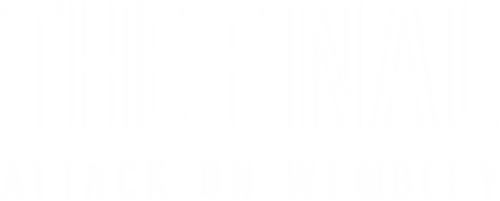 The Final: Attack on Wembley