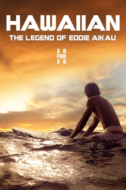 Hawaiian: The Legend of Eddie Aikau (2013) Poster