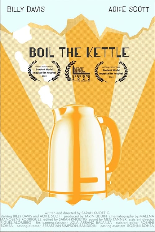 Poster Boil The Kettle 2022