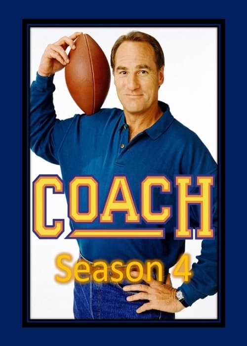 Póster de la temporada 4 de la serie Coach