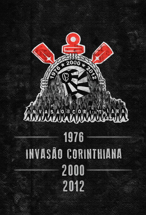 Invasão Corinthiana: 1976 - 2000 - 2012