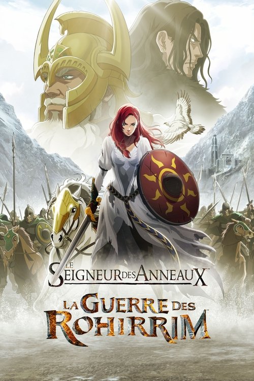 Poster image du film Le Seigneur des Anneaux : La Guerre des Rohirrim Le Seigneur des Anneaux : La Guerre des Rohirrim