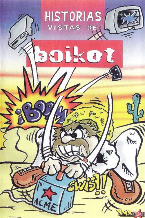 Historias vistas de Boikot 2000