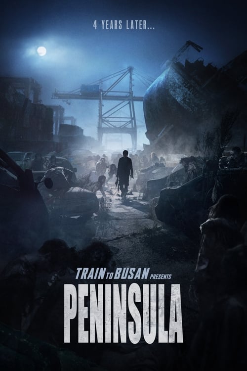 Train to Busan Presents: Peninsula Poster