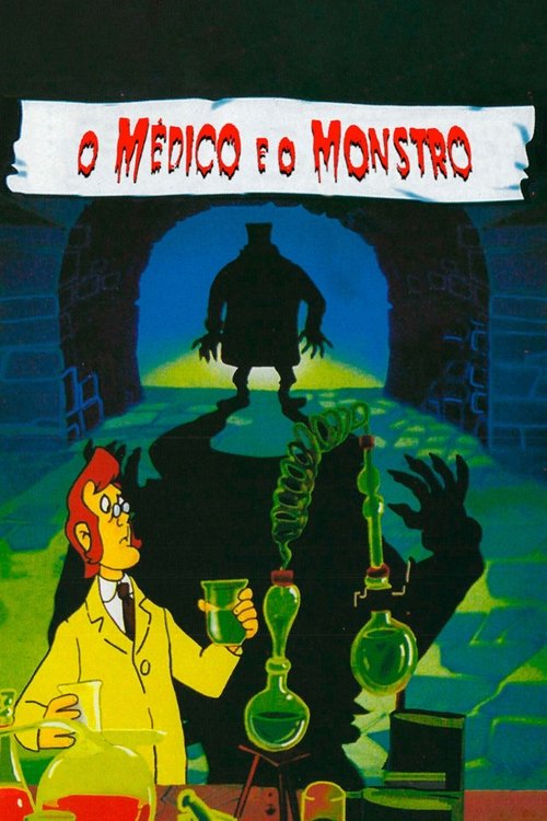 O Médico e o Monstro