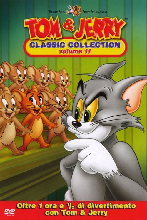 Tom and Jerry: The Classic Collection Volume 11 2004