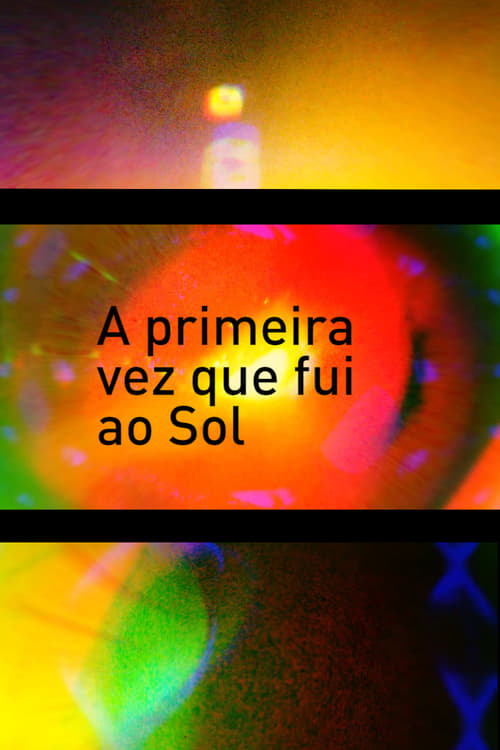 A primeira vez que fui ao Sol (2017)