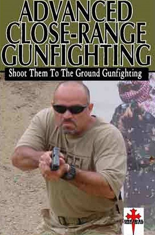 Advanced Close Range Gunfighting 