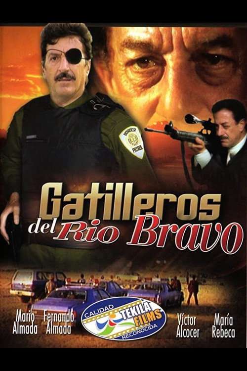 Gatilleros del Rio Bravo