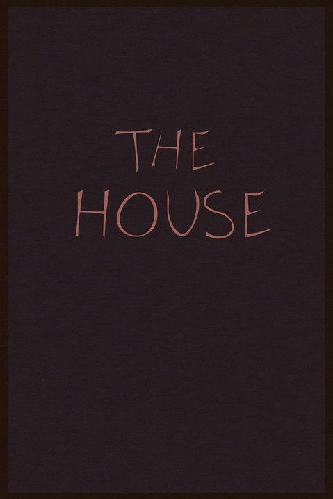 THE HOUSE