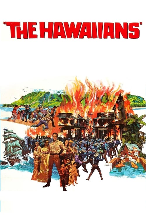 Watch Free The Hawaiians (1970) Movies HD 1080p Without Downloading Streaming Online